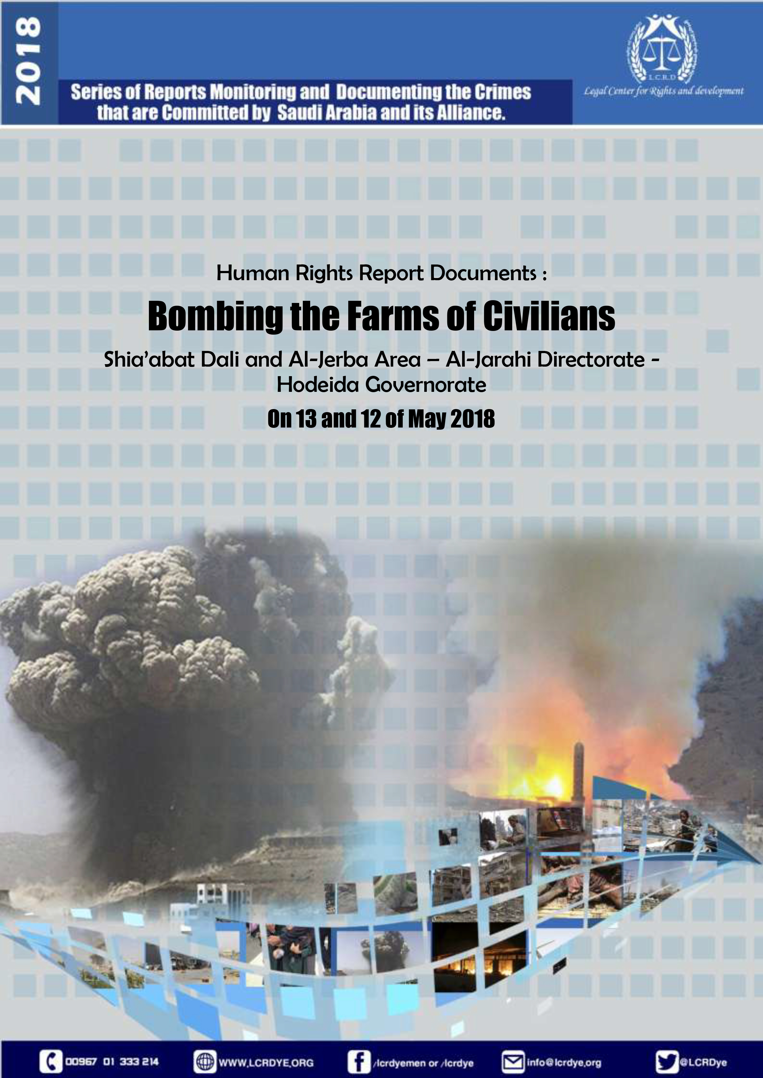 Bombing the Farms of Civilians – Al-Jarahi Hodeida 12-13052018-1 copy