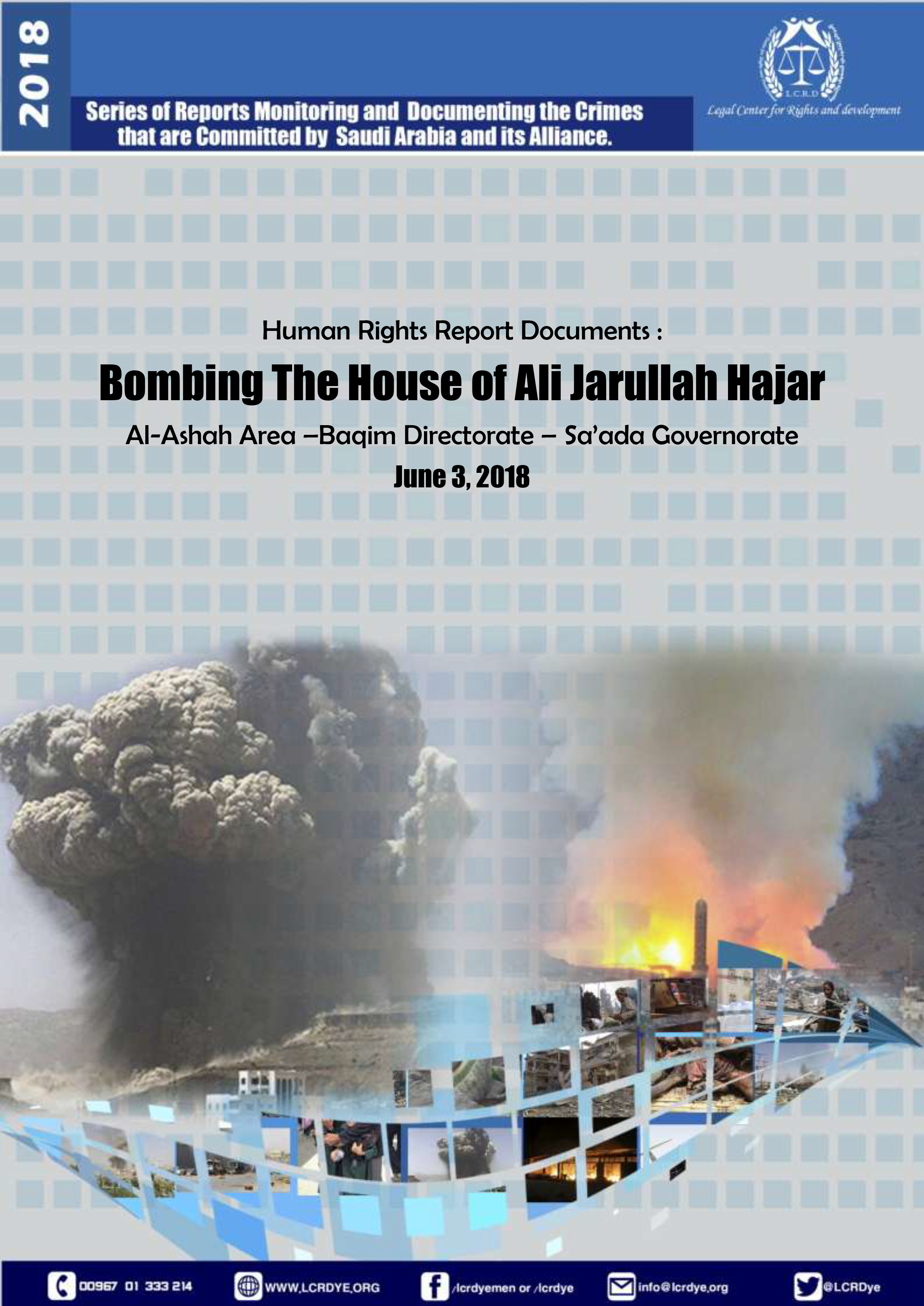 Bombing The House of Ali Hajar – Baqim Sa’ada 03062018-1